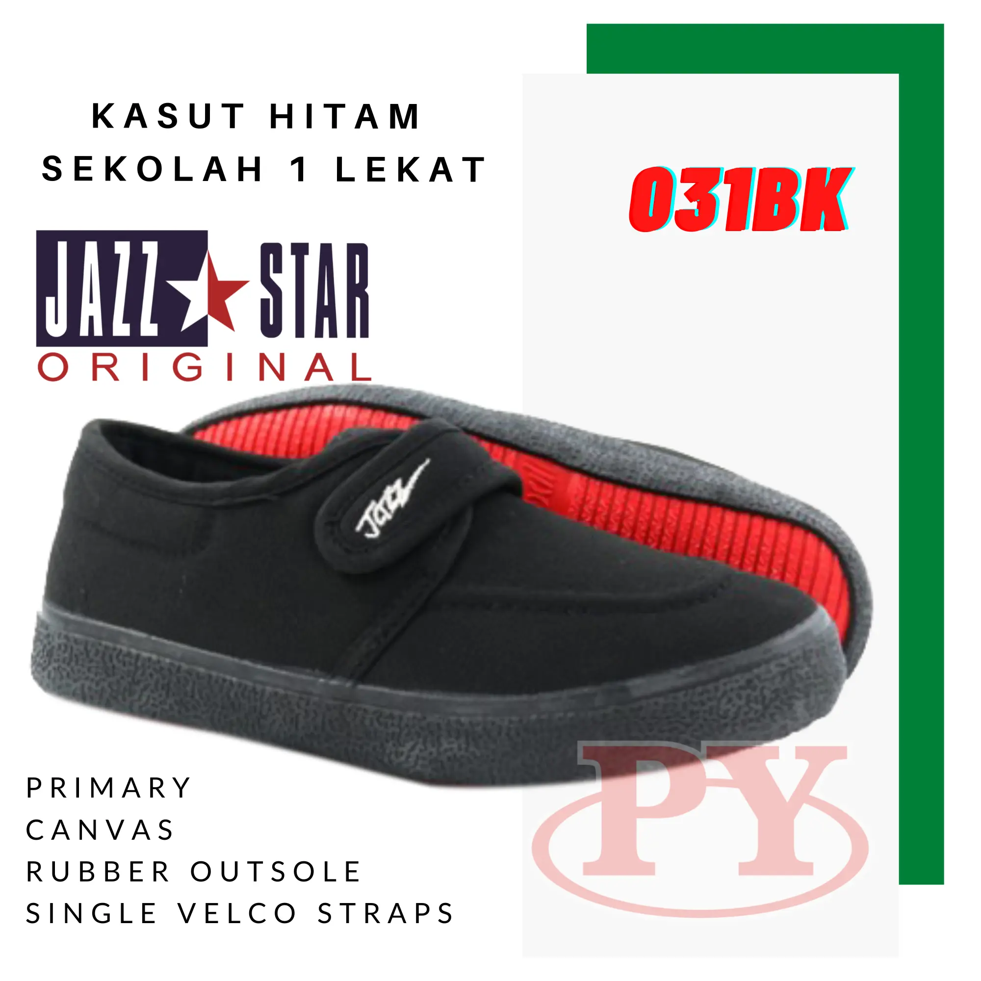 204-031BK / 306-031BK - KASUT SEKOLAH PALLAS JAZZ KASUT HITAM 1 LEKAT ( SCHOOL SHOE 1 VELCRO STRAP BLACK PALLAS )
