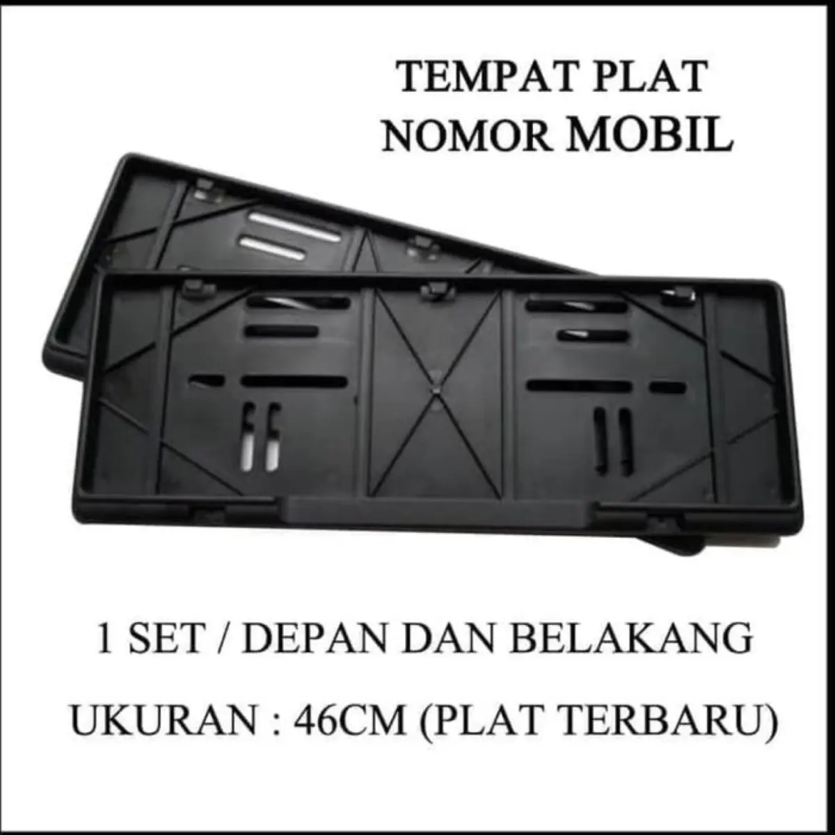 Tatakan Plat Nomor Mobil 46cm depan belakang