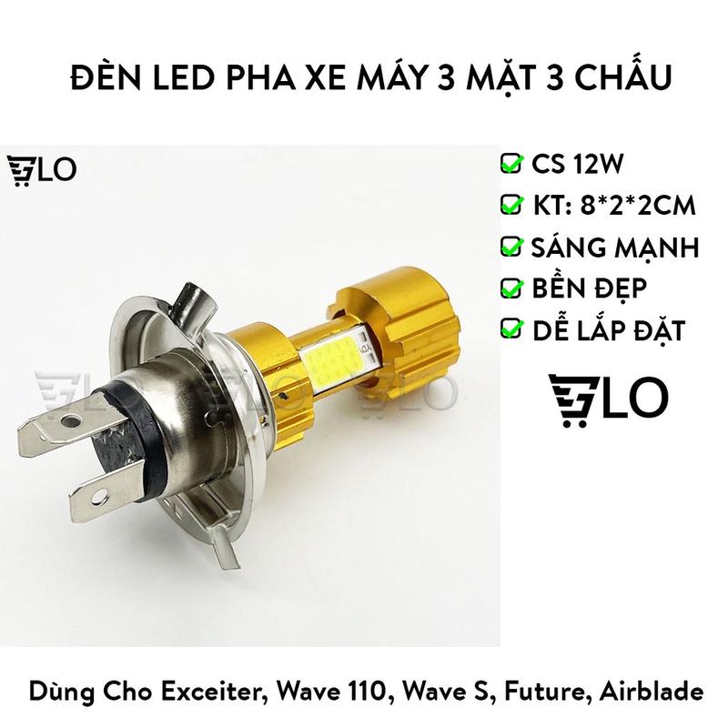 Đèn Led Pha Xe Máy 3 Mặt 3 Chấu Siêu Sáng Chân H4 Thông Dụng Cho Exceiter Wave 110 Wave S Future Airblade