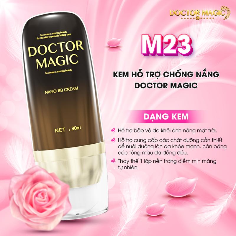 M23 - Kem Hỗ Trợ Chống Nắng Doctor Magic - 30ml 0