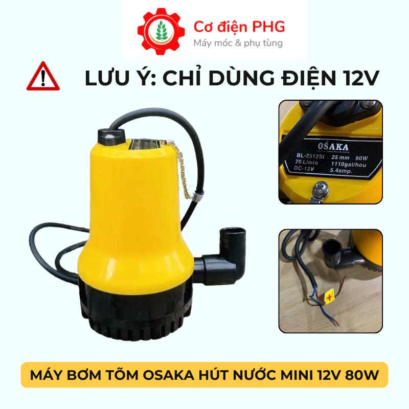 Máy bơm chìm OSAKA dùng để hút nước chống ngập, hút nước thải 12V DC công suất 80W | Máy bơm tõm mini
