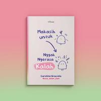 Gambar Buku Makasih untuk Nggak Ngerasa Kalah - Caroline Graciela - Transmedia Pustaka - BUKU SAJA dari Republikfiksi Kota Administrasi Jakarta Selatan 2 Tokopedia