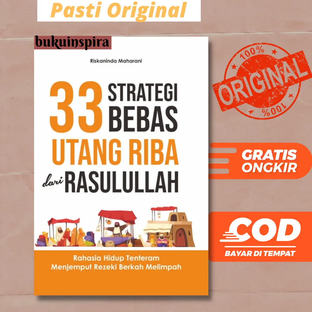 33 STRATEGI BEBAS UTANG RIBA DARI RASULULLAH