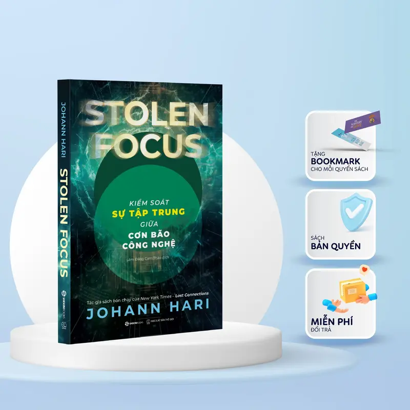 Sách - Stolen Focus - Kiểm Soát Sự Tập Trung Giữa Cơn Bão Công Nghệ 1