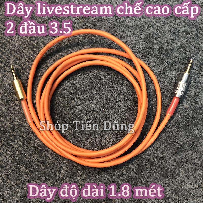 Dây livestream chế cao cấp có 2 đầu 3.5 chuyên để thu âm cho các sound card, mixer, icon ra âm thanh Mono cực chất lượng cao cấp