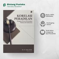 Gambar Korelasi Peradilan dengan Proses Penerapan Hukum di Indonesia dari bintangsemestabook Kab. Sleman 2 Tokopedia
