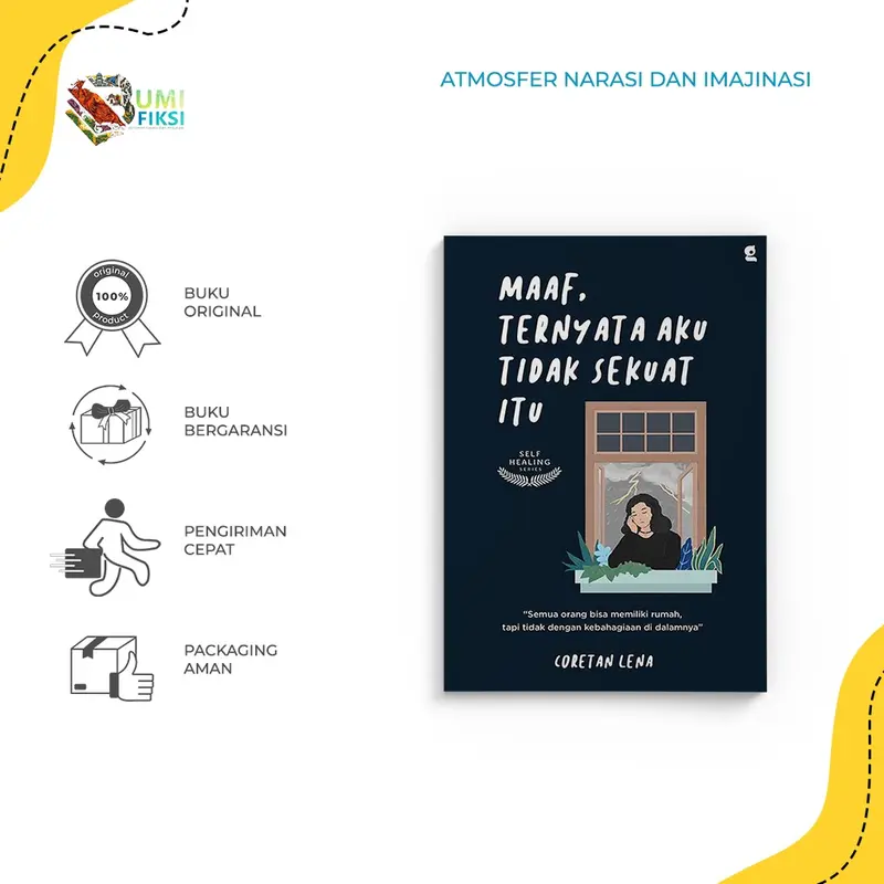 Novel Maaf, Ternyata Aku Tidak Sekuat Itu - Penulis Coretan Luna 0