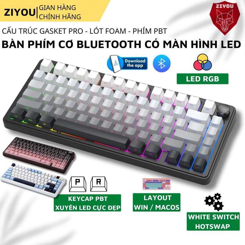 Bàn Phím Cơ Có Màn Hình LED Ziyou X85 RGB Có App Tùy Chỉnh, Trục Cơ White Jade  Switch, Lót Foam Cách Âm, Có Hotswap Gõ Êm Cho Pc Laptop MAC
