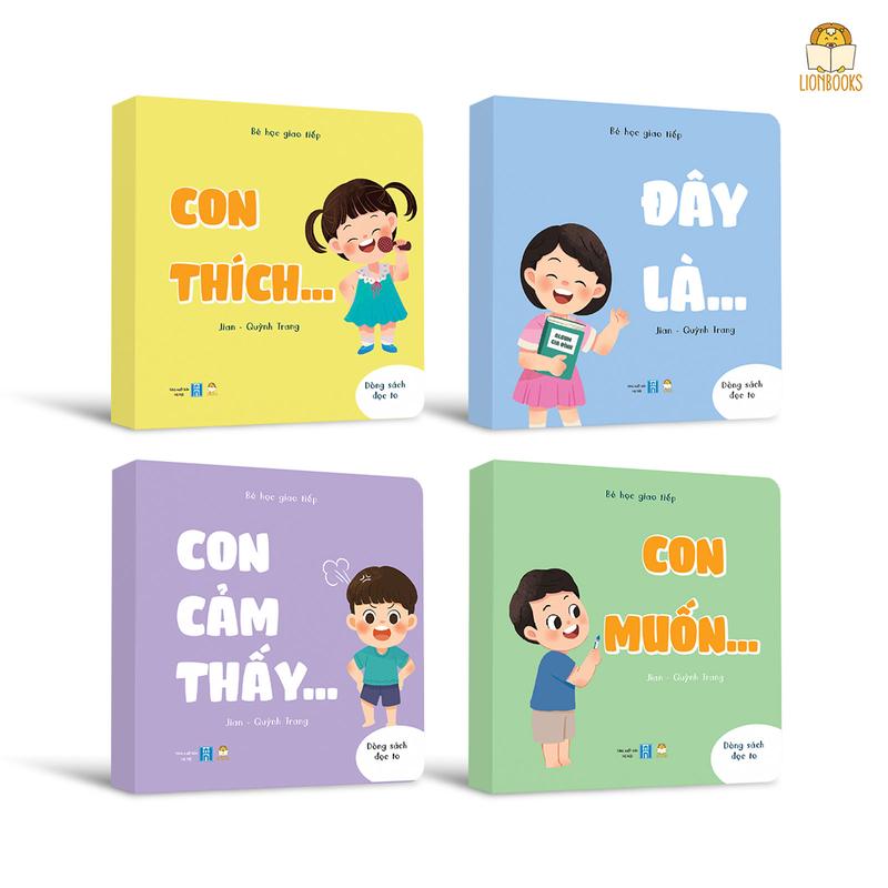 Bộ sách Bé Học Giao Tiếp 4 cuốn (Con thích, Con muốn, Con cảm thấy, Đây là) - Bồi cứng Song ngữ Việt/Anh - Cho bé tập nói 0-4 tuổi