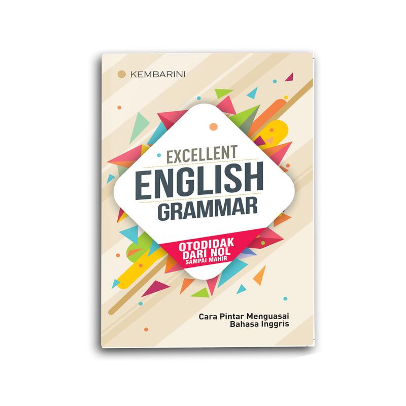 Buku Excellent English Grammar Book Gramar Bahasa Inggris 1