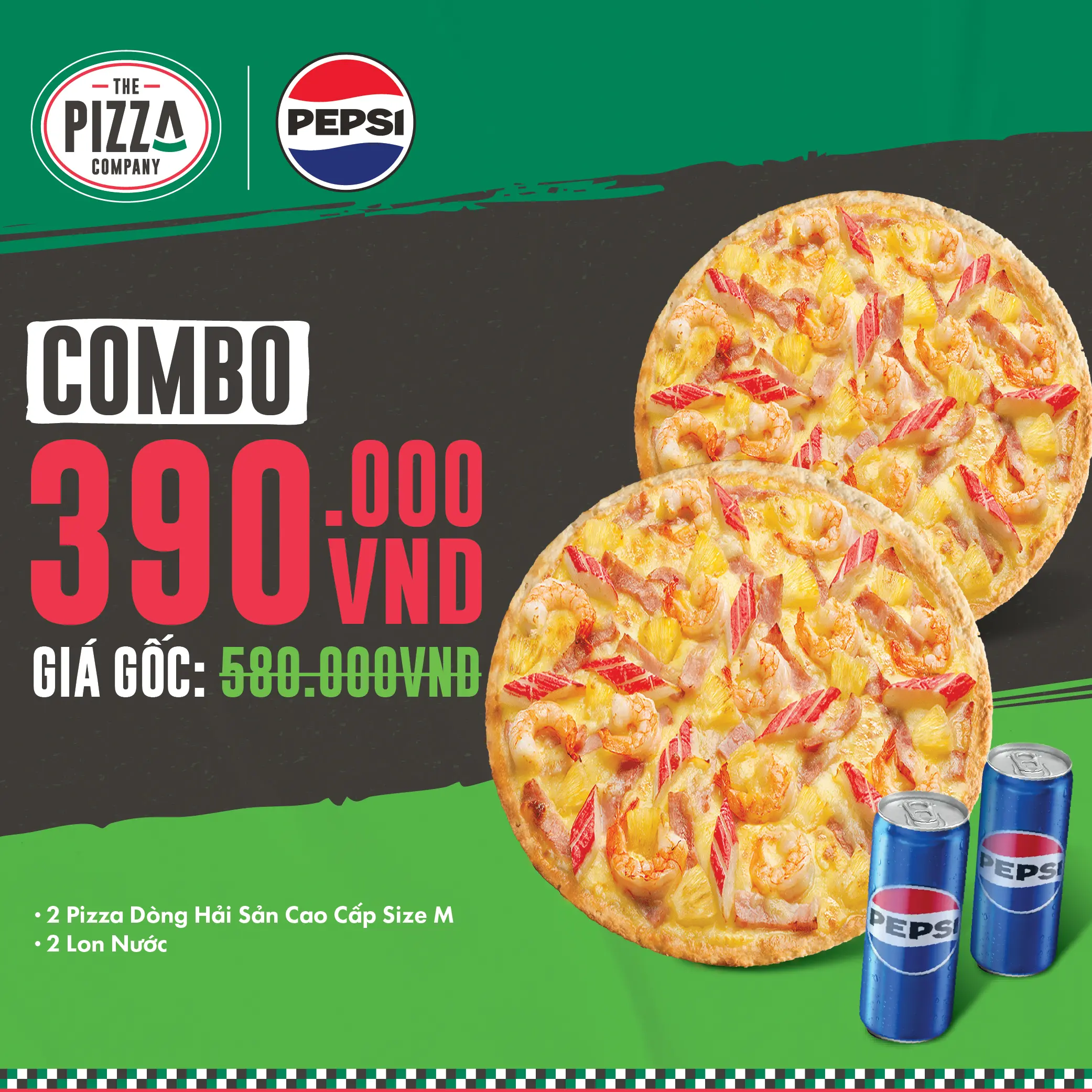 Combo 2 Pizza M - Hải Sản - (3-4 người) - 2 Pizza Dòng Hải Sản Cao Cấp size M +2 Lon Pepsi - The Pizza Company - (Giao nhanh 1H)