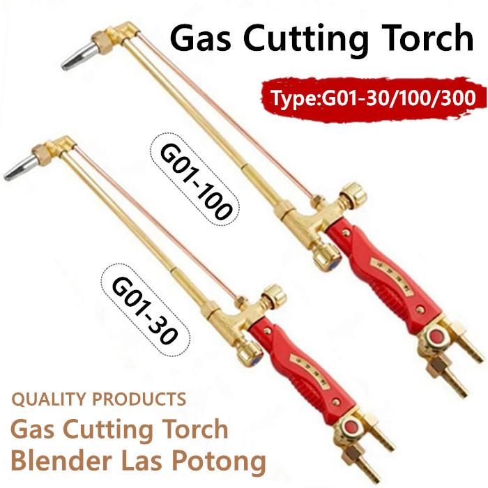 LPG Propane Gas Cutting Torch G01-30 G01-100 Stang Las Blender Potong Oksigen Oxygen