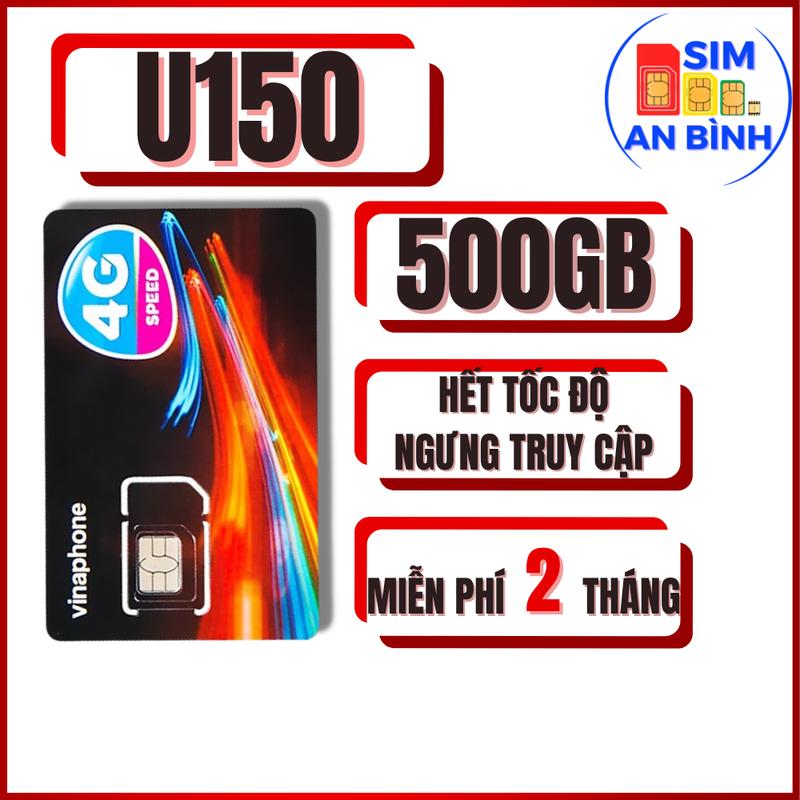 Sim 4G Vinaphone D159V , U150 Miễn Phí 500gb/Tháng - Trọn Gói 2 Tháng - Sim An Bình sim  vina u1500