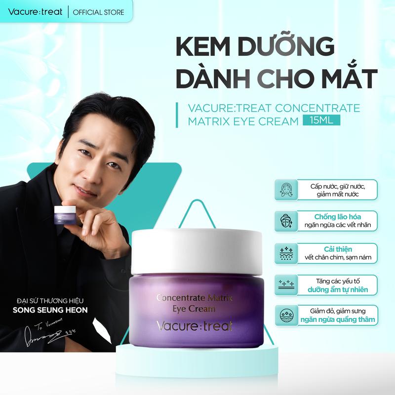 (Tặng 1 kem dưỡng cổ) Kem Dưỡng Dành Cho Mắt Vacure:treat Concentrate Matrix Eye Cream Hỗ Trợ Mờ Thâm, Giảm Bọng Mắt 15ml
