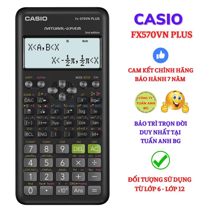 Máy tính Casio fx570vn plus, chính hãng bảo hành 7 năm,  bảo trì trọn đời tại Tuấn Anh BG