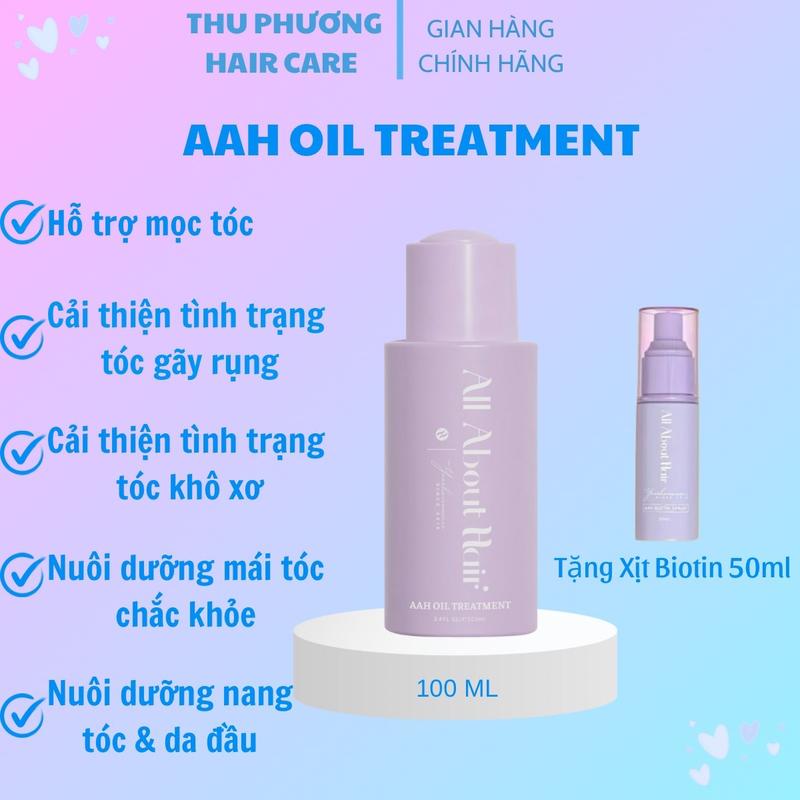 Sale Xả Kho - HSD 30 09 2026 - Tặng Xịt Biotin 50ml Bản Thường Dầu Ủ Oil Treatment ALL ABOUT HAIR . Hỗ trợ mọc tóc . Hạn Chế Tình Trạng Tóc Yếu Và Gãy Rụng .