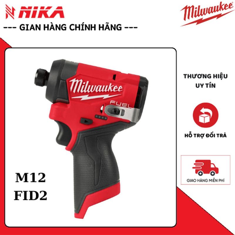Máy bắt vít MILWAUKEE M12 FID2 Milwaukee chính hãnġ NIKA TOOLS