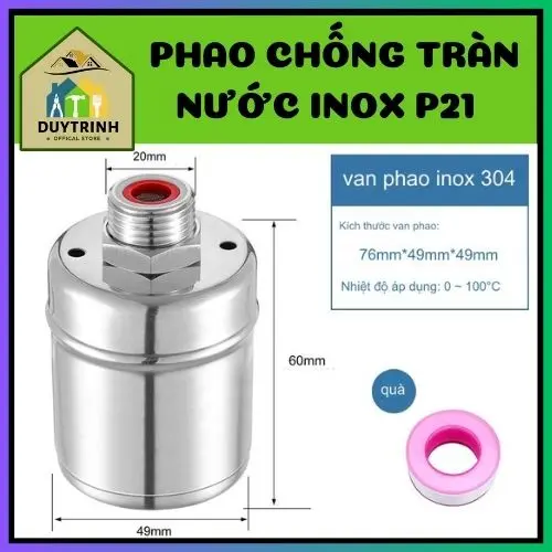 [Giá rẻ]Phao Chống Tràn Tự Động Inoc 304 Cao Cấp Đường Cấp Phi 21 0