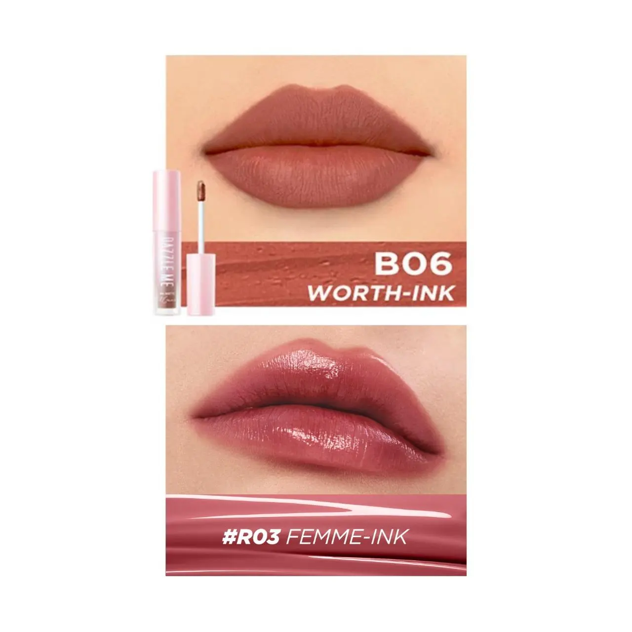 [Matte] 06 Worth Ink + [Gloss] 03 Femme Ink 