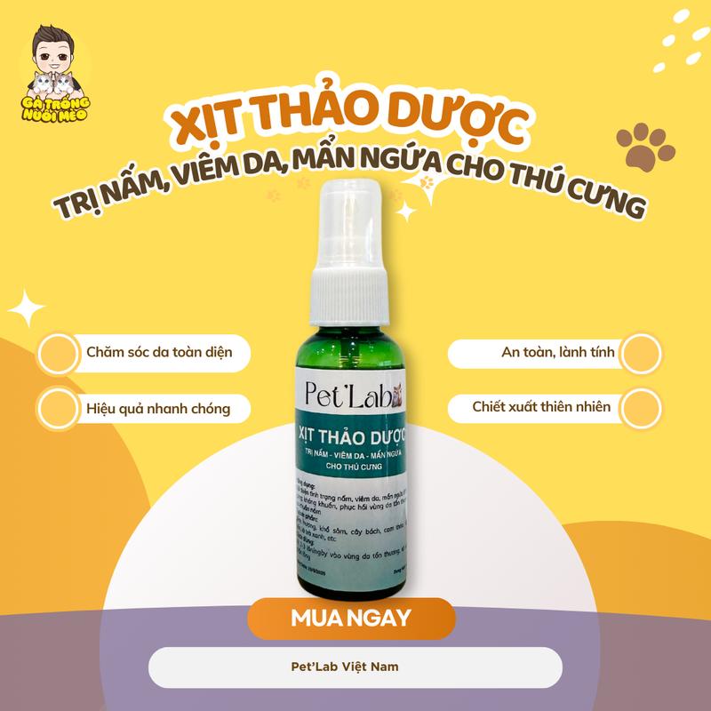 Xịt Nấm Thảo Dược Cho Chó Mèo PET'S LAB (Xịt Trị Nấm, Viêm Da, Mẩn Ngứa) an toàn, lành tính