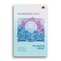Gambar Falsafah Hidup Fahruddin Faiz - Falsafah Hidup dari Literasi Kata Kota Yogyakarta 1 Tokopedia