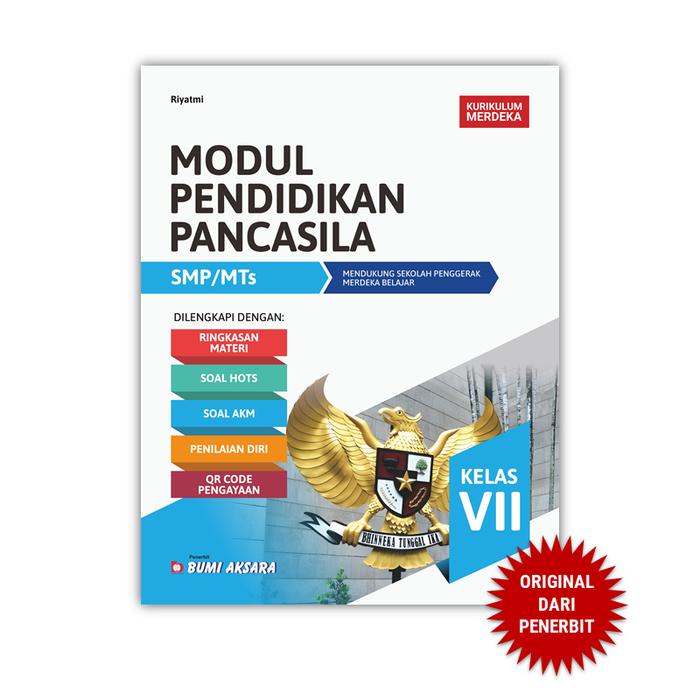 Gambar Modul Pendidikan Pancasila Kelas VII SMP MTs Kurikulum Merdeka Bumi Aksara Siswa dari Penerbit Bumi Aksara Kab. Bekasi Tokopedia