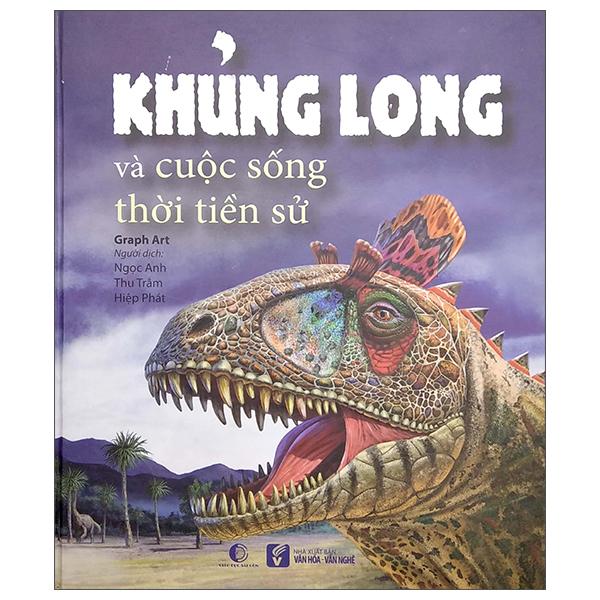 Product Introduction of Khủng Long Và Cuộc Sống Thời Tiền Sử (Bìa Cứng) 2