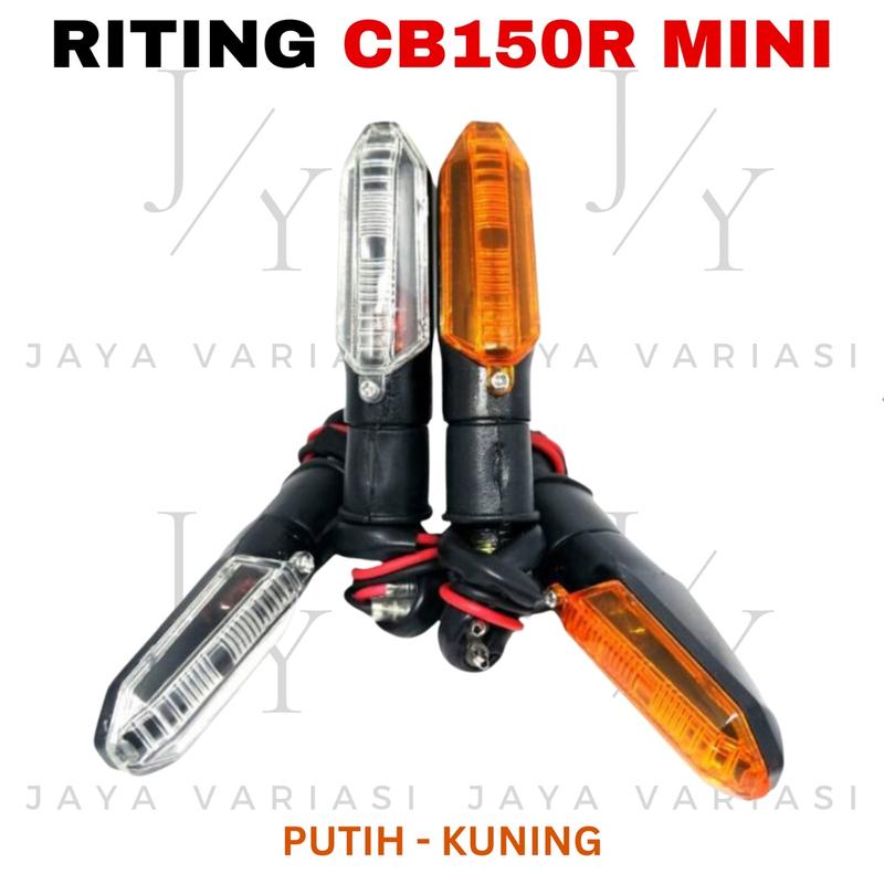 TERMURAH Lampu Sein Riting Mini CB 150R CB150R Vario Vixion Ninja CBR Verza Megapro RX King GL CBR - JY Variasi 0