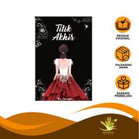 Gambar [Namina Books] Titik Akhir by RA Amalia - Novel Romans - -, - dari Namina Books Kota Depok 1 Tokopedia