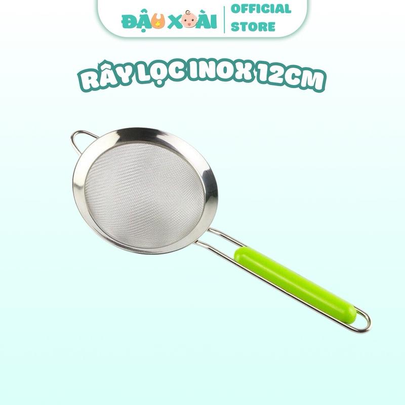 Rây lọc INOX cho bé ăn dặm size 12cm cán xanh