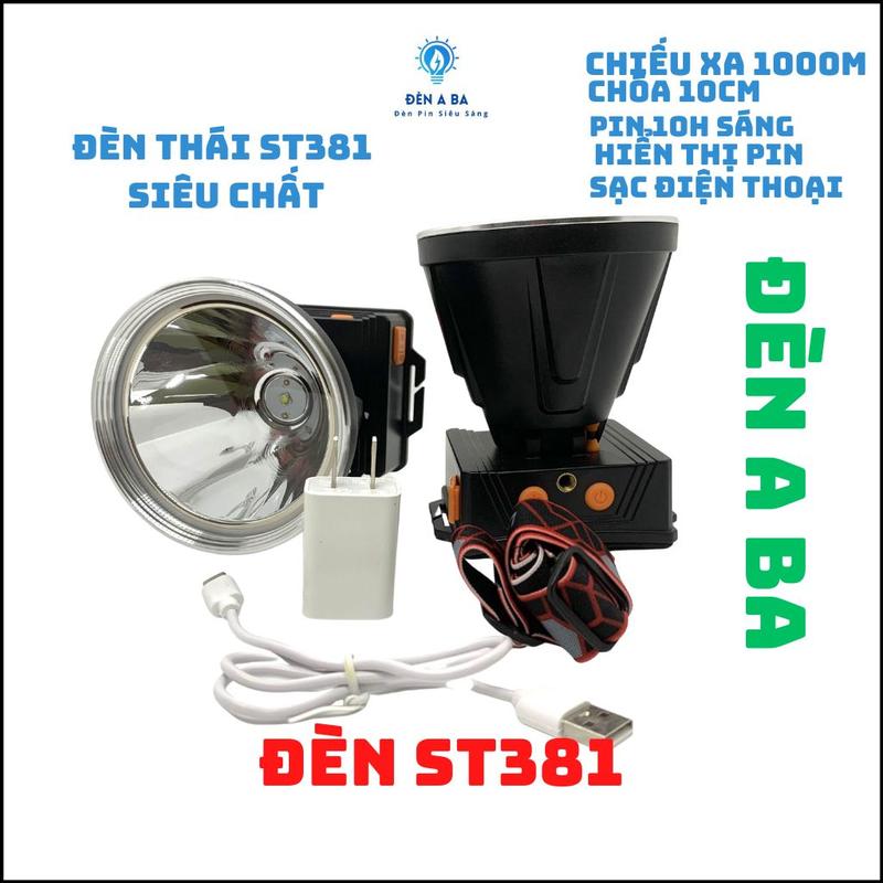 Đèn pin siêu sáng Thái Lan ST 381, đèn đội đầu chiếu xa  chóa 10cm