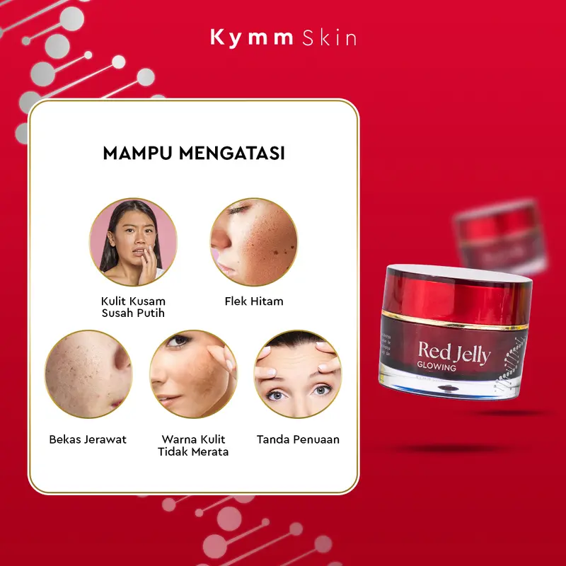 [Free Pump Day Cream 10gr] KYMM SKIN Red Jelly Glowing Whitening Booster | Perawatan Booster Lebih Cepat Pelembab Mencerahkan Pencerah Kulit Kusam, Flek, Tanda Penuaan Wajah Noda Hitam Anti Aging | Tranexamic, Vit C, Glutathione, Niacinamide 5