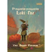Gambar Pengantin-pengantin Loki Tua - Yusi Avianto Pareanom dari Terrabookstore Kab. Ponorogo 1 Tokopedia