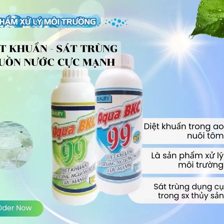 AQUA BKC 99 - THÀNH PHẦN TỪ BENZALKONIUM CHLORIDE GIÚP DIỆT KHUẨN, NGUYÊN SINH ĐỘNG VẬT TRONG NƯỚC AO, SÁT TRÙNG NGUỒN NƯỚC CỰC MẠNH, SÁT TRÙNG DỤNG CỤ TRONG SẢN XUẤT THỦY SẢN