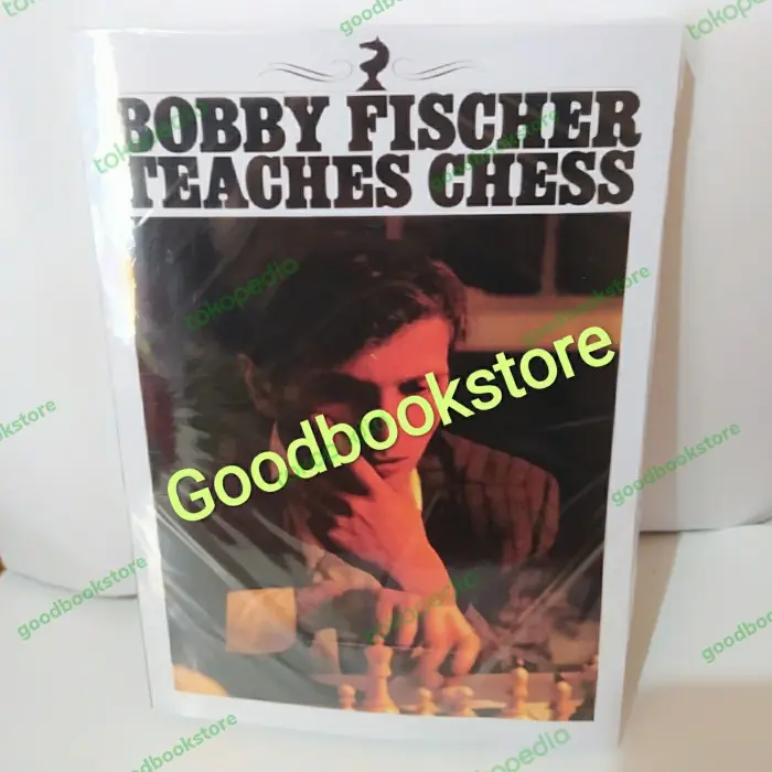 Buku Bobby Fischer Teaches Chess