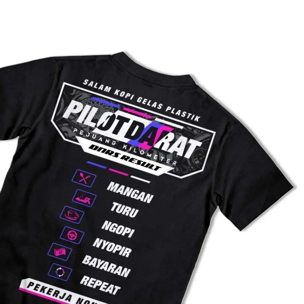 Kaos Pilot Darat Pejuang Kilometer Mangan Turu Ngopi Nyoper - Baju Distro Kata Kata Racing Keren Lucu Driver Muda Sopir Truk Truck