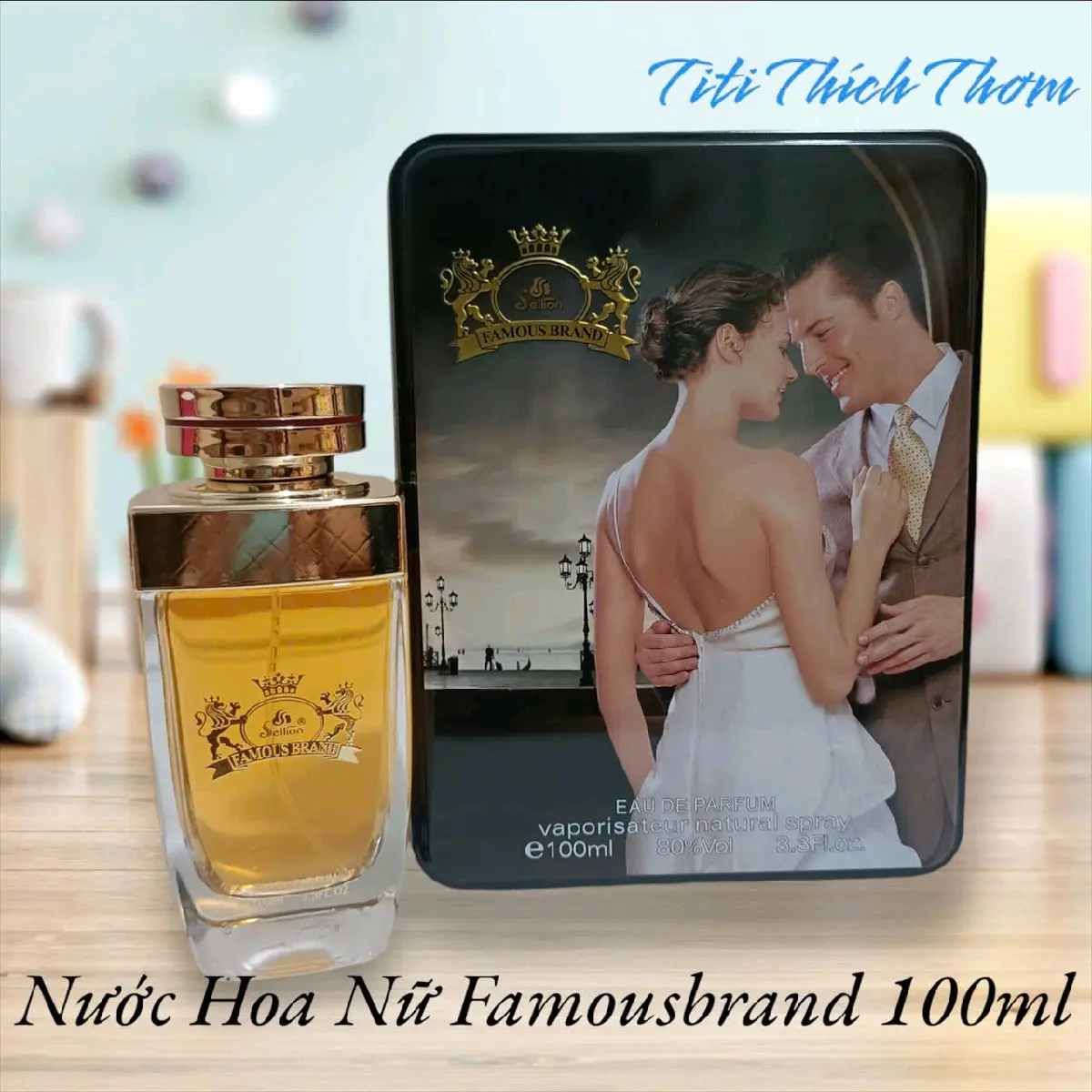 Nước Hoa Nữ Famous Brand Sang Trọng 100ml