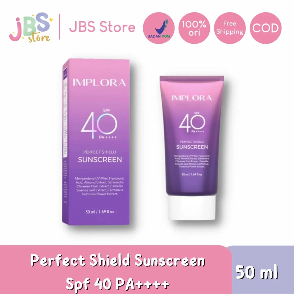 [NEW] [BPOM] IMPLORA PERFECT SHIELD SUNSCREEN SPF40 PA++++ 50ML