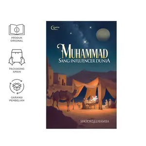Muhammad Sang Influencer Dunia (SHODIQ.ELHAMBA)