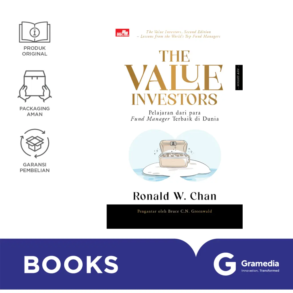 Gramedia Buku The Value Investors - New Edition: Pelajaran dari para Fund Manager Terbaik di Dunia (Ronald W. Chan)