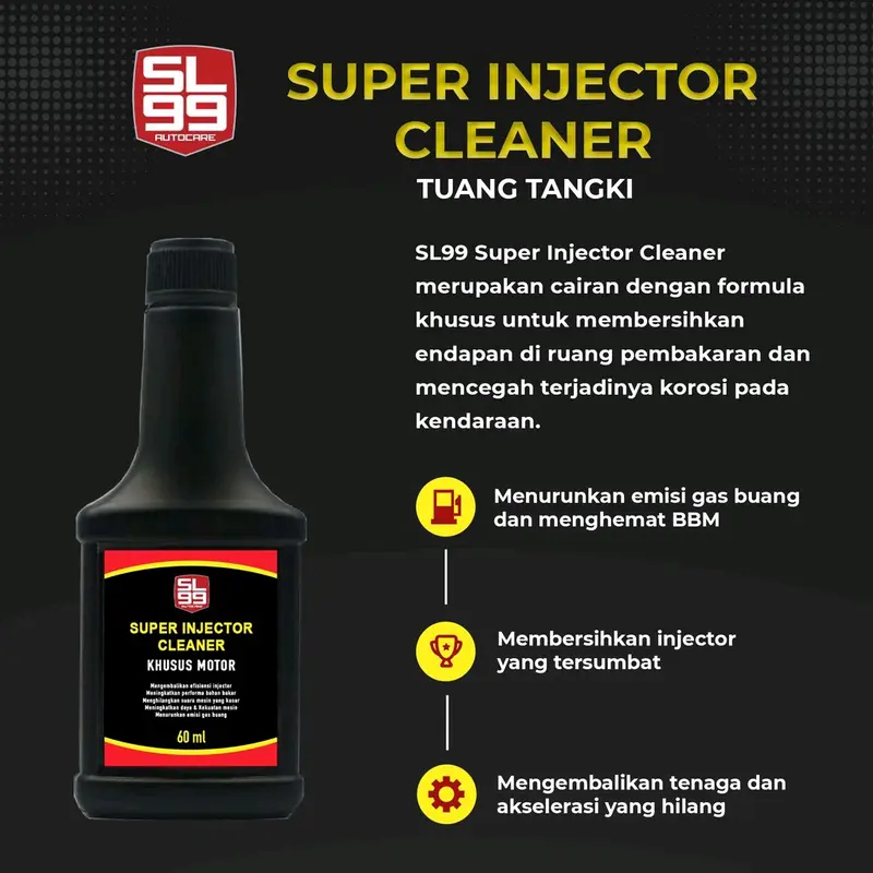 Pembersih Injektor Motor Tuang Tangki Super Injector Cleaner 60ml SL99 1