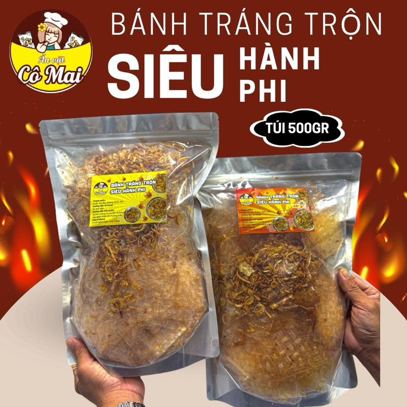(TÚI 500GR) Bánh Tráng Trộn SIÊU HÀNH PHI - Túi Zip 500Gr - Ăn Vặt Cô Mai