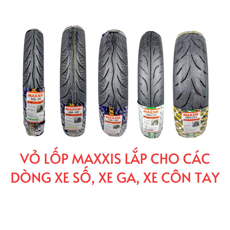 LẺ 1 CÁI Vỏ lốp Maxxis cho các dòng xe số xe ga côn tay. Vỏ không ruột