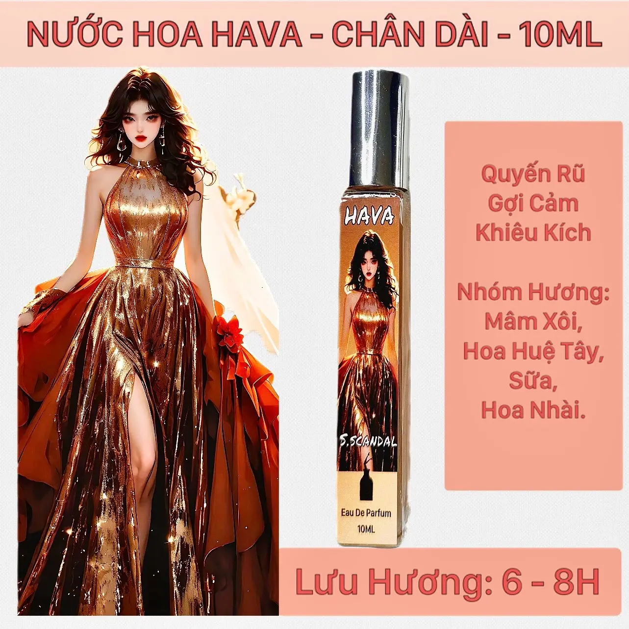 NƯỚC HOA NỮ HAVA 10ML CHÂN DÀI QUYẾN RŨ LƯU HƯƠNG LÂU 6-8H
