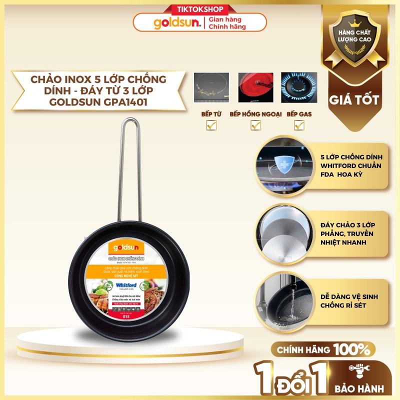 Chảo inox chống dính Goldsun đáy từ 3 lớp GPA1401 sử dụng trên mọi loại bếp - Tay cầm inox trơn