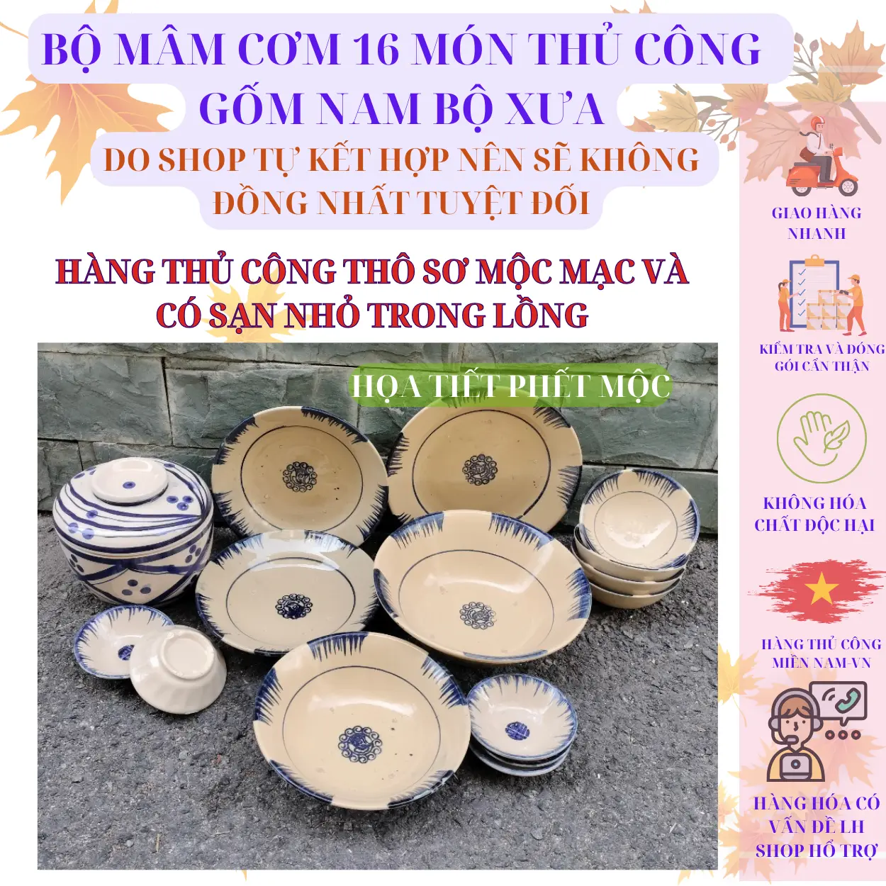 BỘ MÂM CƠM 5 NGƯỜI 16 MÓN (THỐ 30) THỦ CÔNG ''THÔ'' NAM BỘ PHONG CÁCH XƯA (HỌA TIẾT PHẾT MỘC) CÓ SẠN TRONG LỒNG VÀ KHÔNG LÁNG MỊN bat diagiadinh