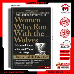 Women Who Run with the Wolves by Clarissa Pinkola Estés (Indonesia/English)