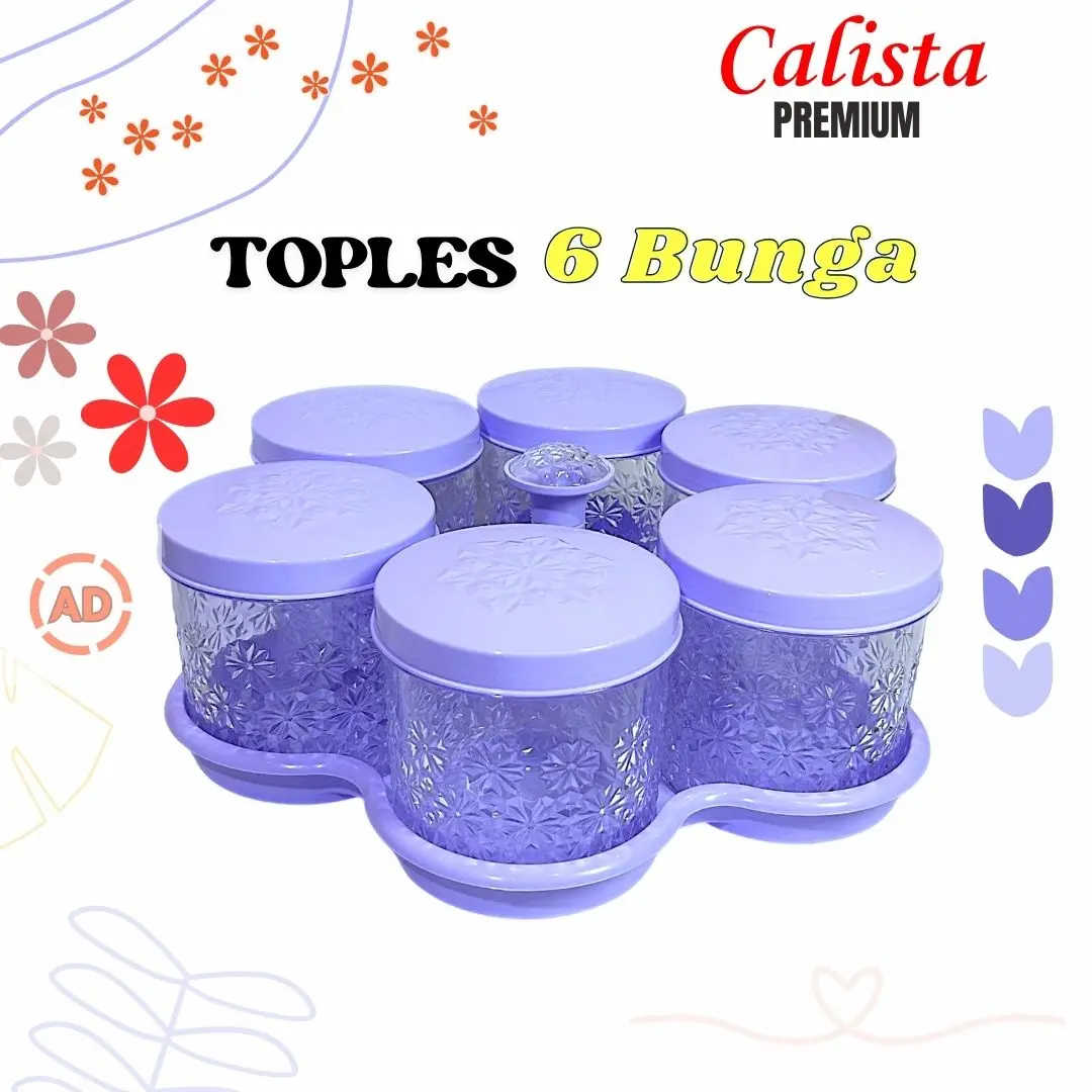 Toples Calista Kristal 6  Bunga Calista Toples Premium Toples Kue Kering Lebaran 6 Bunga Serbaguna Penyimpanan Plastik