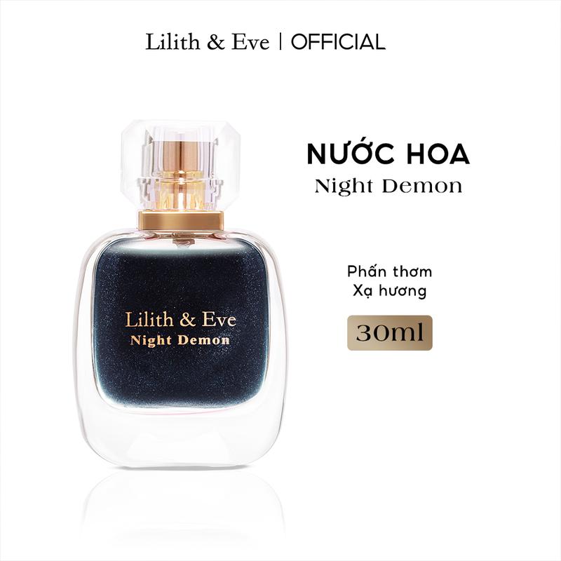 Lilith and Eve Night Demon Eau de Perfume 30ml - tinh dầu nước hoa lưu hương lâu cho body Cosmetic Xịt Thơm