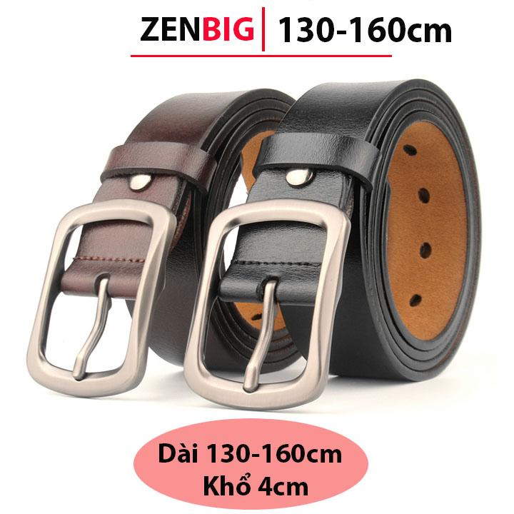 Thắt lưng nam ZENBIG da bò big size nguyên tấm khóa cài khuy dây dài từ 130cm 140cm 150cm 160cm Titan Kim Tuyến